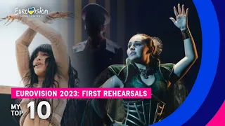 Eurovision 2023: My Top 10 (FIRST REHEARSALS) l Rehearsal Day 1