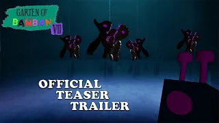 Garten of Banban 7 — Official Teaser Trailer