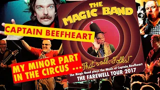 Captain Beefheart, His Magic Band, and Me…