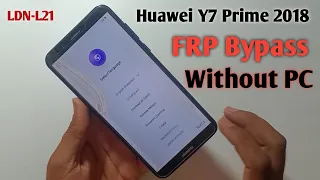 Huawei Y7 Prime 2018 FRP Bypass  (LDN-L21) Google Account Unlock || FRP Unlock Without PC New 2023