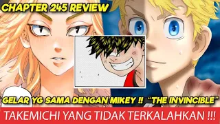 TOKYO REVENGERS CHAPTER 245 REVIEW !! THE INVINCIBLE TAKEMICHI !! TAKEMICHI YANG TIDAK TERKALAHKAN!