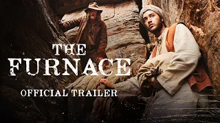 The Furnace (2020) Official Trailer