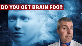 The Causes of Brain Fog