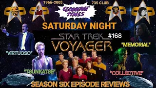CLOBBERIN' TIME(S) #484 (#1,484) SATURDAY NIGHT STAR TREK #168: VOYAGER REVIEWS With RAQUEL BRIGGS