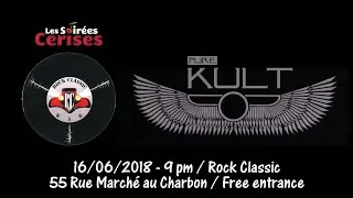Pure Kult (THE CULT tribute band) 'Love removal machine' @ Rock Classic - 16/06/2018