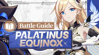 ★Palatinus Equinox Tutorial Video★ - Honkai Impact 3rd