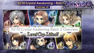 DFFOO - Level 70 Crystal Awakenings Batch 2 Overview