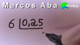 DIVISÃO  -  Divisão de Número Inteiro por Número Decimal  -  Com Marcos Aba