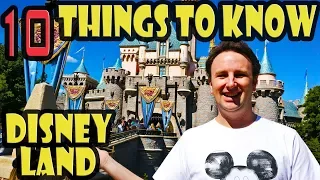 Disneyland Tips: 10 Things To Know Before You Go To Disneyland