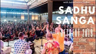 Sadhu Sanga Retreat 2019 with Indradyumna Swami