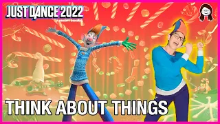 Just Dance 2022 - Think About Things - Daði Freyr (Daði & Gagnamagnið)
