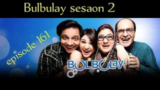 Bulbulay Drama Season 2 episode 161
