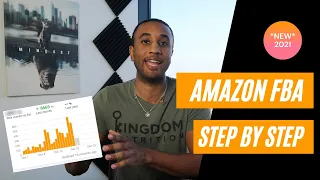 How To Sell On Amazon FBA For Beginners [Complete Step-By-Step Tutorial 2021]