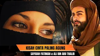 Kisah Cinta Ali Bin Abu Thalib Dan Fatimah Azzahra Putri Rasulullah