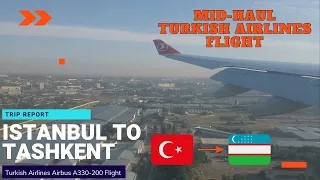 Trip Report | Turkish Airlines | Istanbul - Tashkent | Airbus A330-200 | (ECONOMY)