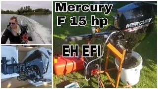 #Mercury F15hp EH EFI | pierwszy rozruch | docieranie