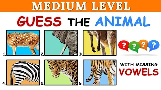 Guess the Animal || Missing Vowels || MEDIUM Level