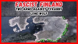Greater Finland - Two Arms Against Tyranny, Lone Wolf - Hearts Of Iron IV Arms Against Tyranny - AAT