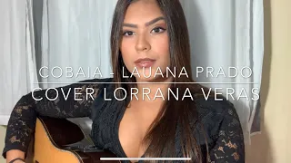 Cobaia - Lauana Prado (Cover Lorrana Veras)