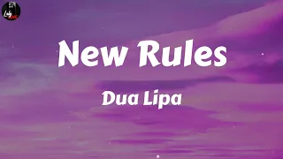 Dua Lipa - New Rules (Lyrics)