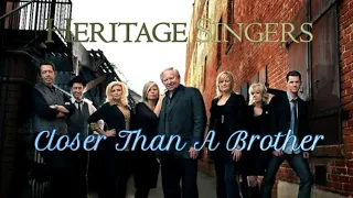 Closer Than A Brother | Heritage Singers (Lyrics)