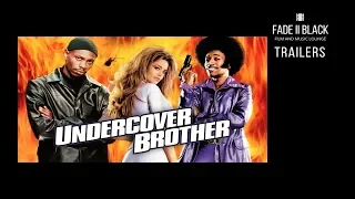 Undercover Brother (2002) Trailer