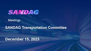 SANDAG Transportation Committee - December 15, 2023