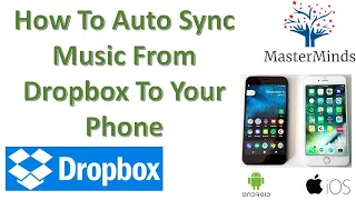 Auto Sync Music From Dropbox To Your Phone