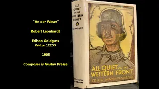 "An der Weser" Gustav Pressel song in All Quiet On The Western Front novel (singer Robert Leonhardt)