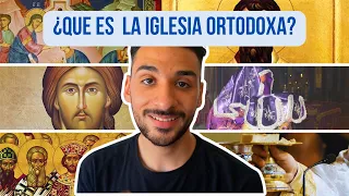 ¿Que es la iglesia Ortodoxa? - Explicación rápida