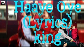 "Haaye Oye - Lyrics" | Romantic song | #Lyrics | Dancing song | Lyrics trend