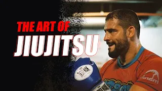 The Art of Jiujitsu | Daniel Gracie & Sean Bradley