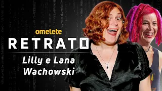 IRMÃS WACHOWSKI: A HISTÓRIA DAS CRIADORAS DE MATRIX | RETRATO OMELETE