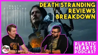 Lets Go Over The Death Stranding Review Impressions | Plastic Hearts Pod