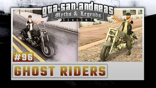 GTA San Andreas | Myths & Legends | S7 | Myth #96 | Ghost Riders