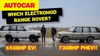 Electromod classic Range Rovers: 650bhp EV and 730bhp PHEV JIA Chieftan. How mad? HOW MUCH?