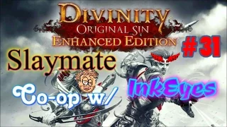 Divinity: Original Sin - Enhanced Edition Pt 31. Loic's Star Stone. Tactician Lone Wolf w/ InkEyes!