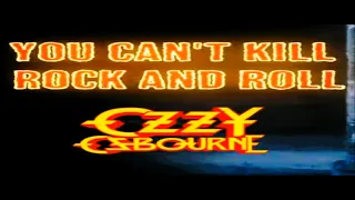 Ozzy Osbourne - You Can't Kill Rock N' Roll (Tradução)