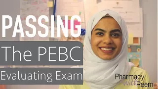 How I Passed My PEBC Evaluating Exam (EE)