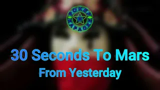 30 Seconds To Mars - From Yesterday ( Lyrics + Перевод )