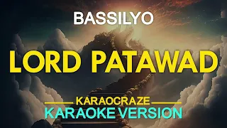 LORD PATAWAD - Bassilyo (KARAOKE Version)