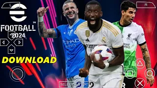 EFOOTBALL PES 2024 PPSSPP UPDATE TRANSFER CAMERA PS5 TIM EROPA & LIGA ARAB NEW BALL