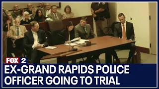 Ex-Grand Rapids police officer going to trial for death of Patrick Lyoya