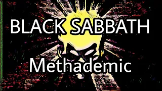 BLACK SABBATH - Methademic (Lyric Video)