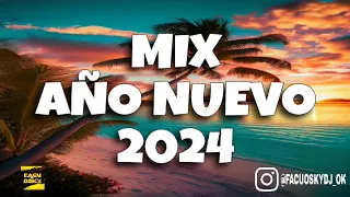 MIX AÑO NUEVO 2024 [ENGANCHADO] - FACU OSKY DJ 🎉🎊🍻 [FIESTERO REMIX] VERANO 2024☀️