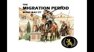 The 'Migration Period' In European History - What Was It?