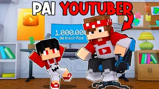 Um YOUTUBER virou MEU PAI no Minecraft