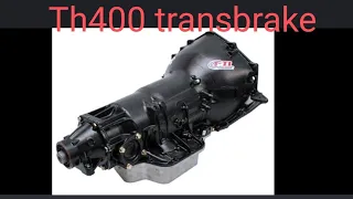 #th400 con transbrake,.