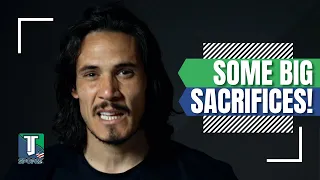 Edinson Cavani REVEALS what SACRIFICES he's made for soccer