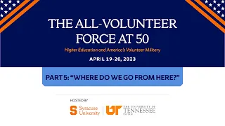 The All-Volunteer Force at 50 Part 5